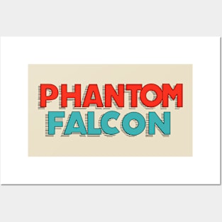 Phantom Falcon Posters and Art